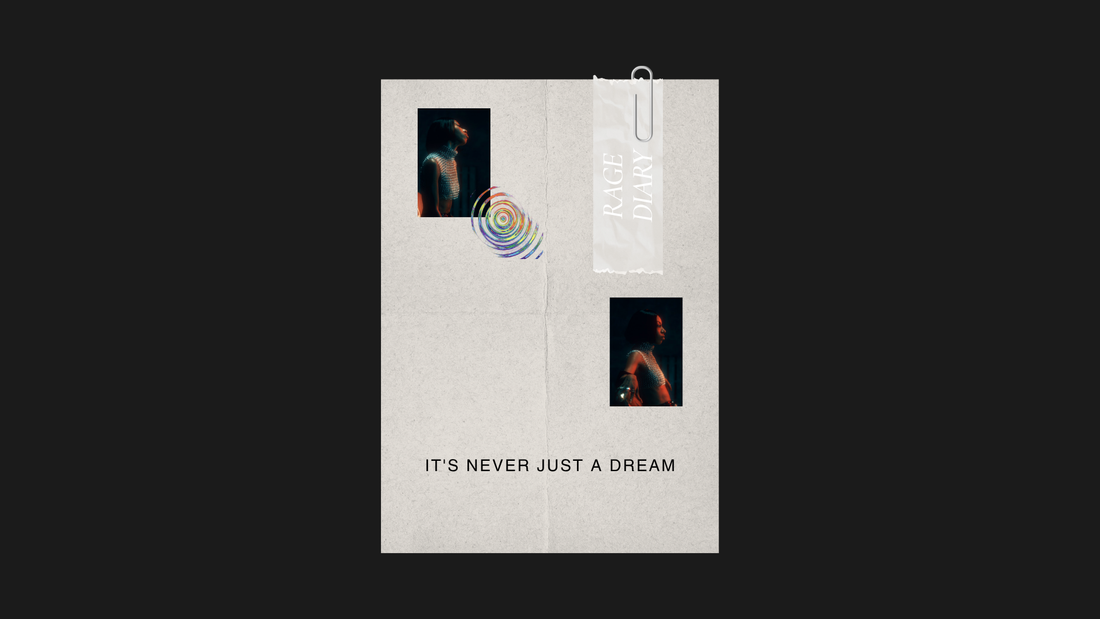 It's Never Just a Dream
